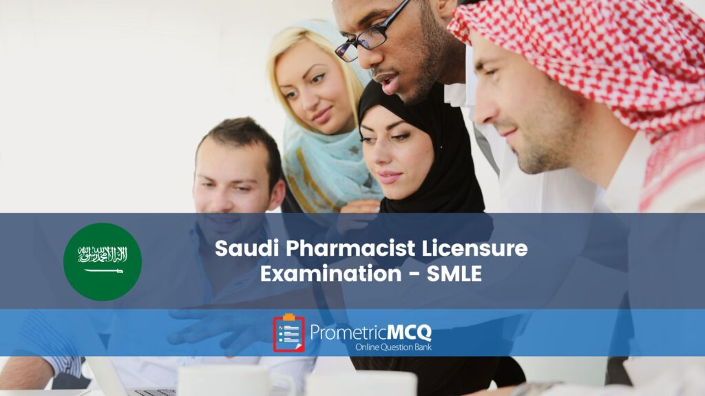 Saudi Medical Licensure Examination (SMLE)